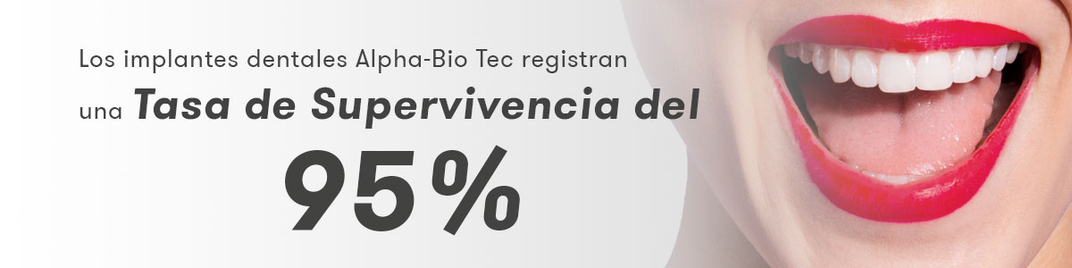 Os implantes da AlphaBio Tec. têm uma elevada taxa de sobrevivência.