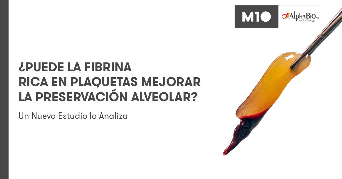 Blog puede la fibrina rica en plaquetas mejorar la preservación alveolar destacada