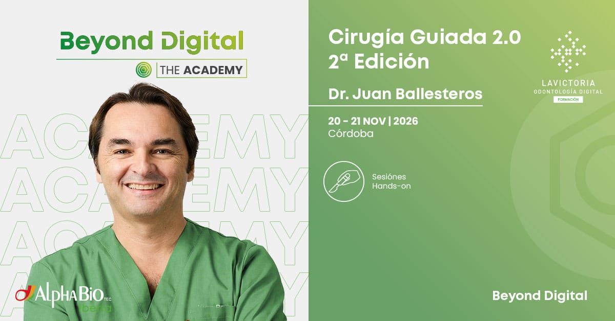 Segunda edición del curso cirugia guiada 2.0 por el Dr. Juan Ballesteros