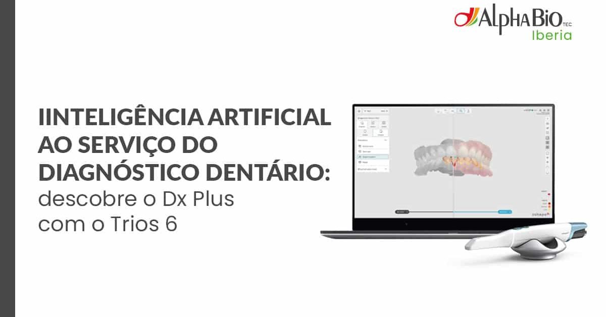 Inteligência Artificial a serviço do diagnóstico dentário: descobre o Dx Plus com o TRIOS 6 destacada