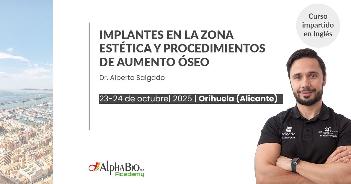 Formación Clínica con el Dr. Alberto Salgado Implantes en zona estética y procedimientos de aumento óseo destacada