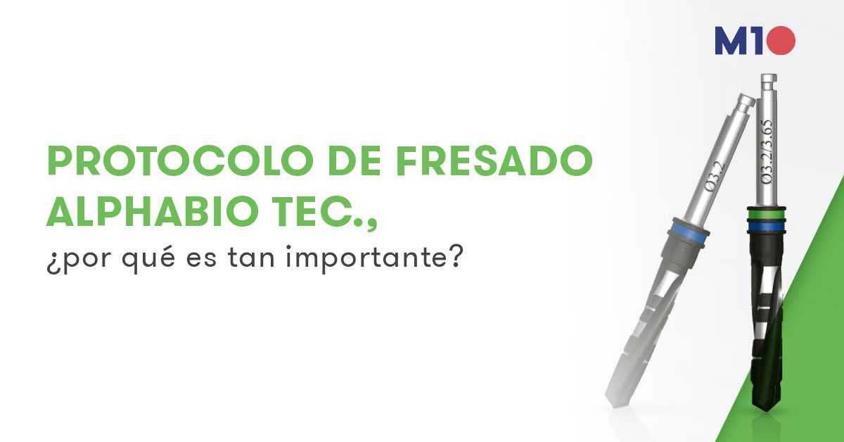 Protocolo de fresado AlphaBio Tec